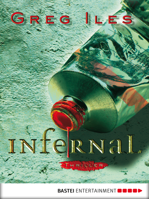 Title details for Infernal by Greg Iles - Available